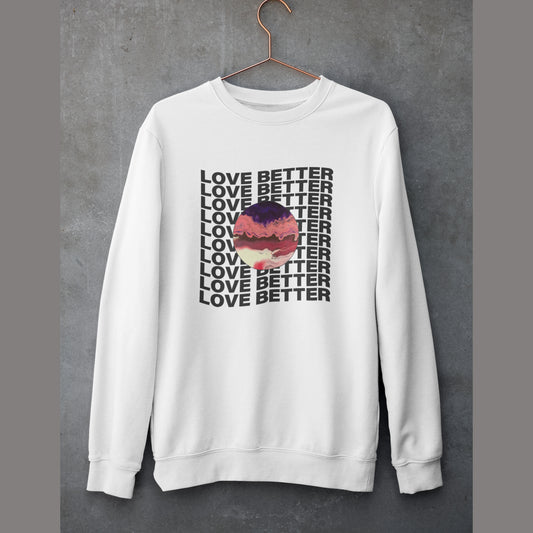 Love Better Printed Crewneck Sweatshirt